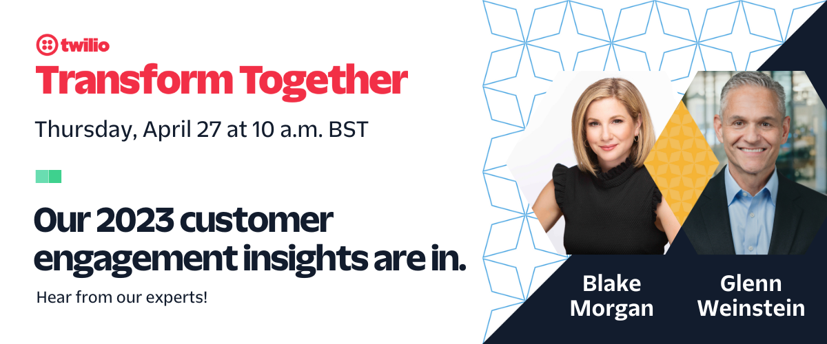 Transform Together | Our 2023 customer engagement insights are in