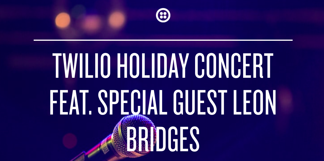 Twilio for a Holiday Concert feat. Leon Bridges