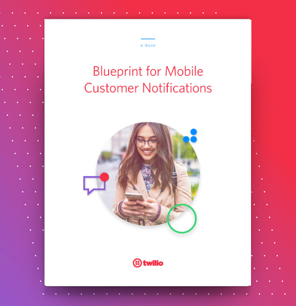 Blueprint for Mobile Customer Notifications